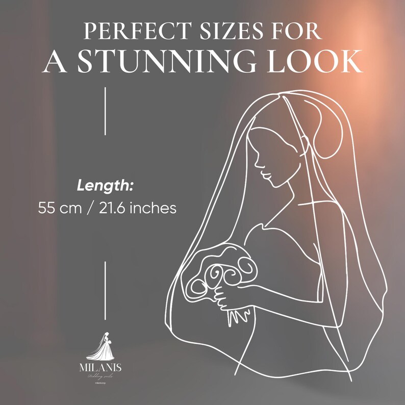 May include: A white line drawing of a bride wearing a veil and holding a bouquet. The text reads "PERFECT SIZES FOR A STUNNING LOOK" and "Length: 55 cm / 21.6 inches". The logo for "MILANIS Wedding Style" is at the bottom.