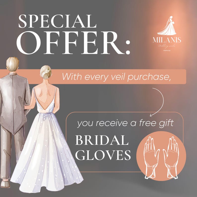 May include: An advertisement for bridal veils, featuring a bride and groom illustration. The text reads "SPECIAL OFFER: With every veil purchase, you receive a free gift BRIDAL GLOVES." The image includes a logo for "MILANIS wedding studio."