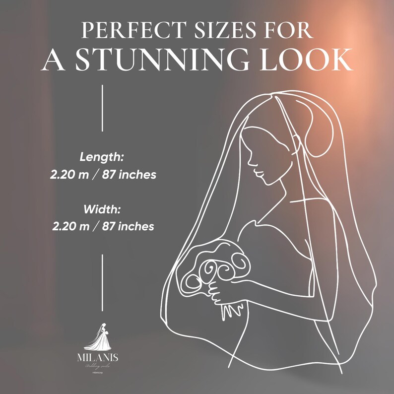 May include: A white line drawing of a bride holding a bouquet, with a veil. The text reads "PERFECT SIZES FOR A STUNNING LOOK." The length and width are 87 inches (2.20 m). The logo for Milanis Wedding looks is at the bottom.