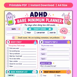 Può includere: Una pagina di pianificatore ADHD Bare Minimum stampabile in formato A4. Il documento include sezioni per data, modalità del giorno, compiti corporei, top 3, una lista minima e aiuto, decorato con icone come una batteria e un cervello.