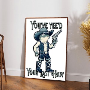 デジタルダウンロード ウエスタンフロッグ 額入りポスター、ウォールアートプリント カウボーイハットギフト Yeehaw デコレーション カウボーイ 引用プリント