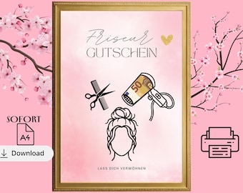 Friseur Gutschein zum Ausdrucken | Geldgeschenk Frisör Druckvorlage | Digitaler sofort Download A4 | Geschenkidee für Frauen|JPG & PDF