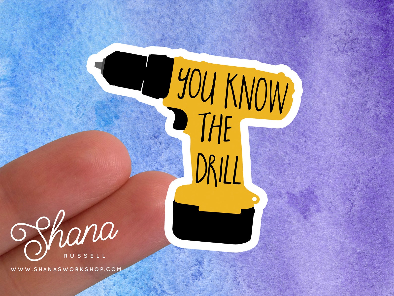 You Know the Drill Sticker Funny Tool Pun Sticker Tool Etsy