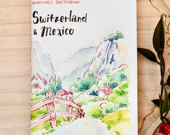 Die Schweiz & Mexiko Reise Skizzenbuch - Aquarell Art Zine