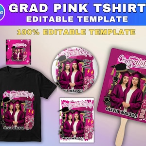 Könnte beinhalten: Eine Auswahl an Artikeln zum Thema Abschlussfeier, darunter ein schwarzes T-Shirt, ein Button und ein Fächer. Der Text "GRAD PINK TSHIRT EDITABLE TEMPLATE" ist zu sehen. Die Artikel zeigen "Glückwunsch" und "Royal High School". Der Name "Olivia Walson" ist ebenfalls sichtbar.