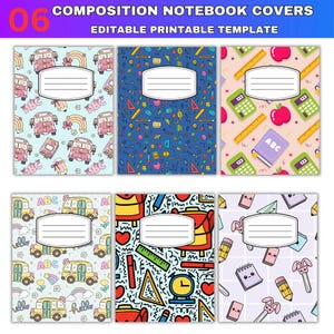 May include: Six printable notebook covers featuring school-themed patterns including buses, calculators, apples, and stationery. Each cover has a central white label with three horizontal lines for text. The top banner reads: 06 COMPOSITION NOTEBOOK COVERS EDITABLE PRINTABLE TEMPLATE.