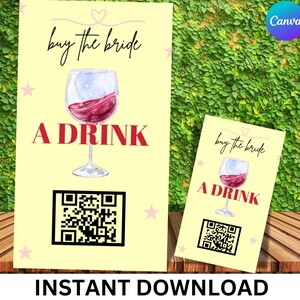 Könnte beinhalten: Zwei hellgelbe Schilder mit dem Text "buy the bride" und "A DRINK" in Schwarz und Rot, mit einem Aquarellbild eines Weinglases. Enthält einen QR-Code und die Worte "INSTANT DOWNLOAD".