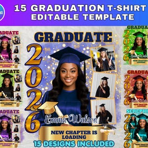 May include: A digital template for graduation t-shirts. The design includes the word "GRADUATE", the year 2026, and images of graduates. The template includes 15 designs, with the text "NEW CHAPTER IS LOADING".