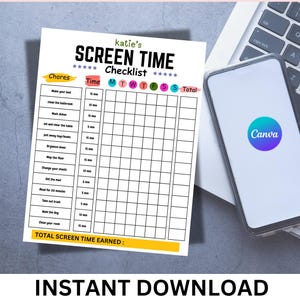 May include: A white "SCREEN TIME" checklist with chore categories and time slots. A smartphone with a Canva logo and a laptop keyboard are in the background. The text "INSTANT DOWNLOAD" is at the bottom.