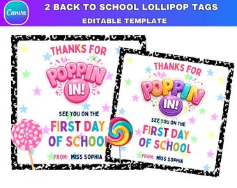 2 Back to School Lollipop Tag Canva Template, Thanks for Popping In, Meet The Teacher Student Gift Tag, Back To School Student Welcome Gift