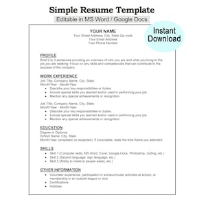 May include: A simple resume template, editable in MS Word and Google Docs, with sections for profile, work experience, education, skills, and other information. Includes fields for name, address, and contact details. Features an "Instant Download" graphic.