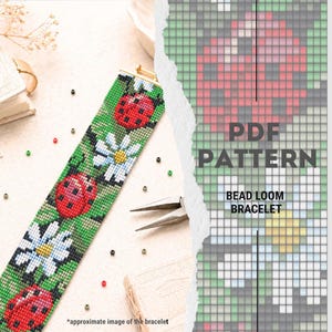 May include: A beaded loom bracelet with a green background, red ladybugs, and white daisies. The bracelet is shown with a PDF pattern that says "PDF PATTERN BEAD LOOM BRACELET". The text "*approximate image of the bracelet" is also visible.