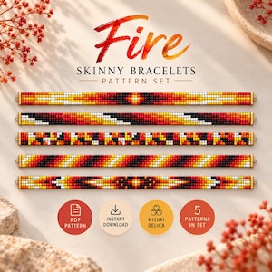 May include: A digital pattern set titled Fire Skinny Bracelets featuring five distinct beaded bracelet designs in red, orange, yellow, black, and white. The image includes four circular icons indicating a PDF pattern, instant download, Miyuki Delica beads, and a set of five patterns.
