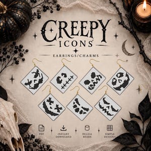 May include: Seven diamond-shaped beaded earrings or charms featuring black and white pixelated Halloween face designs. Each piece hangs from a gold-tone hook. The text CREEPY ICONS EARRINGS/CHARMS is displayed above the items with icons for PDF, download, beads, and designs.