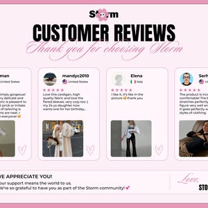 May include: A pink graphic featuring customer reviews for Storm products. The text "CUSTOMER REVIEWS" is prominently displayed, along with customer testimonials and product images. The bottom of the graphic reads "WE APPRECIATE YOU!"