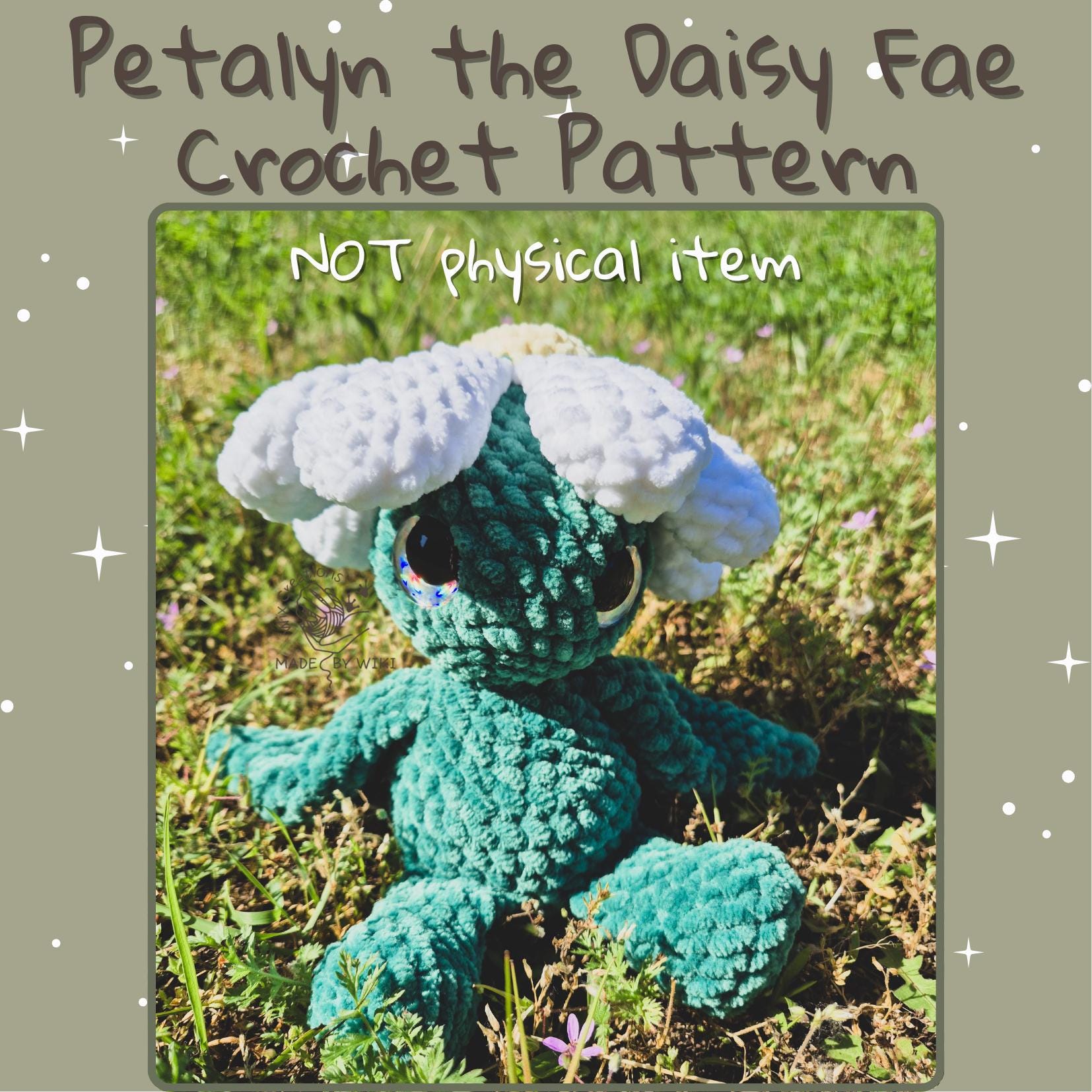 Daisy Fae Crochet Pattern | Petalyn, the Amigurumi Flower Fairy ...