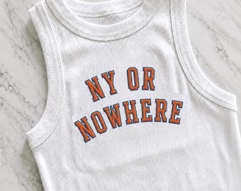 new york or nowhere tank top Organic rib crop Embroidered Knicks basketball new york city Tank top