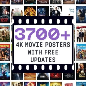 High Quality/Resolution 4K Movie Posters Collection - Set of 3700+ 4K Movie Posters, Digital Movie Poster Downloads, Free Updates!