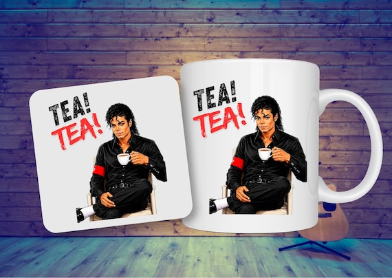 TEA TEA Mug & Free Coaster, Michael Jackson Gift