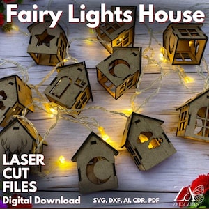 May include: A set of laser cut wooden fairy light house shapes. The houses are decorated with stars, moons, and clouds. The lights are strung together with a clear wire. The text "Fairy Lights House" is at the top of the image. The text "LASER CUT FILES" is at the bottom of the image. The text "Digital Download" is below the text "LASER CUT FILES". The text "SVG, DXF, AI, CDR, PDF" is below the text "Digital Download". The text "ZEEM ARTS" is at the bottom right of the image.