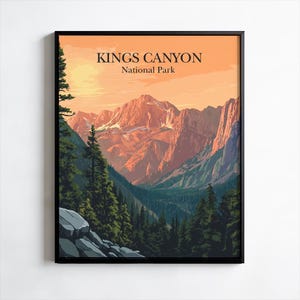 Kings Canyon National Park Poster, Print, Wall Art, California Print, Scenic Travel Wall Art, Hanging Wall Decor, Nature Prints, Mountains