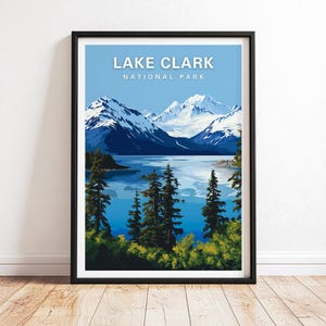 Lake Clark National Park Poster, Lake Clark Alaska National Park, Lake Clark Print, Lake Clark Wall Art, Lake Clark Gift, National Park Gift
