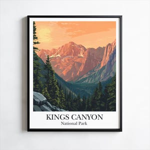 Kings Canyon National Park Poster, Print, Wall Art, California Poster, Nature Inspired Wall Decor, Adventure Poster, Mountain/Canyon Print