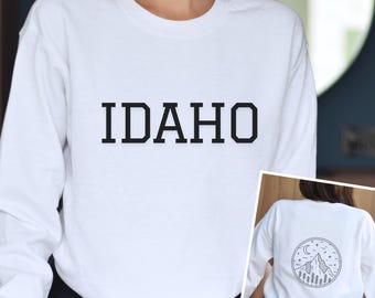 Idaho Sweatshirt Idaho Apparel Idaho Pullover Idaho Gift Hiking Sweatshirt Rocky Mountain Sweatshirt McCall Idaho Sweatshirt Camping Shirt