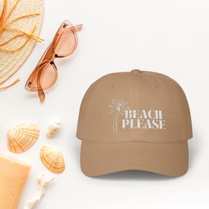 Embroidered Beach Please Hat, Classic Dad Cap for Beach, Beach Vacation Cap, Summer Gift, Beach Lover Hat, Girl Beach Trip, Vacay Mode Hat