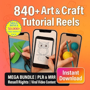 Könnte beinhalten: Werbung für Kunst- und Handwerk-Tutorial-Reels. Das Bild zeigt drei Smartphones, die verschiedene Bastelaktivitäten anzeigen: Papier schneiden, eine Eule zeichnen und mit Garn arbeiten. Der Text enthält "840+ Art & Craft Tutorial Reels" und "Instant Download."