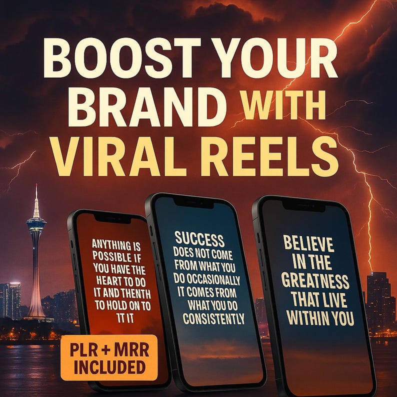 May include: An advertisement promoting brand growth with viral reels. The image features three smartphones displaying motivational quotes against a cityscape backdrop. Text includes "BOOST YOUR BRAND WITH VIRAL REELS" and "PLR + MRR INCLUDED."