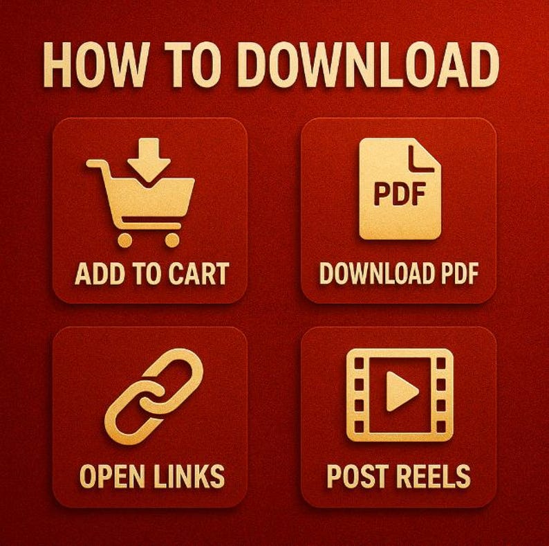 May include: A graphic with the text "HOW TO DOWNLOAD" at the top. Below are four icons: "ADD TO CART" with a shopping cart, "DOWNLOAD PDF" with a PDF icon, "OPEN LINKS" with a chain link, and "POST REELS" with a video icon.