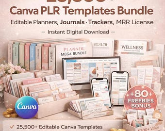 25.500+ Canva PLR Templates Bundle | Editable Planner Journal Tracker Templates | Digital Products Pack PLR MRR Rights Included
