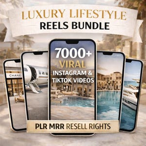 Luxury Lifestyle Reels Bundle | 7000+ Viral Instagram & TikTok Videos | PLR MRR Resell Rights