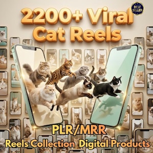 May include: An advertisement for "2200+ Viral Cat Reels" digital products. The image shows two smartphones displaying various cat breeds, with several cats seemingly leaping out of the screens. The text "PLR/MRR Reels Collection Digital Products" is also visible.