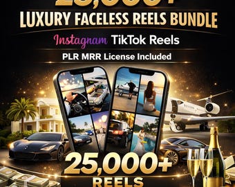 25,000+ Luxury Faceless Reels Bundle: Instagram, TikTok (PLR & MRR) (Digital Download)