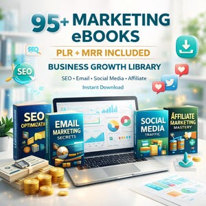 以下が含まれることがあります： 「SEO Optimization」、「Email Marketing Secrets」、「Social Media Traffic」などのマーケティングeBookが映し出されたノートパソコンの画像。画像にはコインと現金も写っており、上部には「95+ MARKETING eBooks」の文字が記載されています。