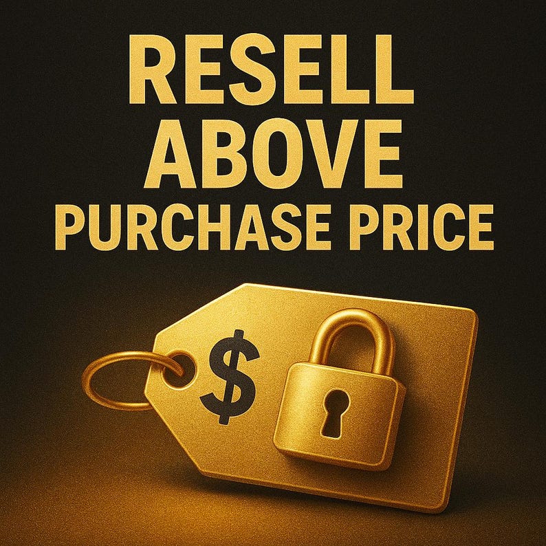 Puede incluir: Gr&aacute;fico dorado con el texto "RESELL ABOVE PURCHASE PRICE". Se muestra una etiqueta de precio dorada con un signo de d&oacute;lar y un candado dorado. El fondo es oscuro.