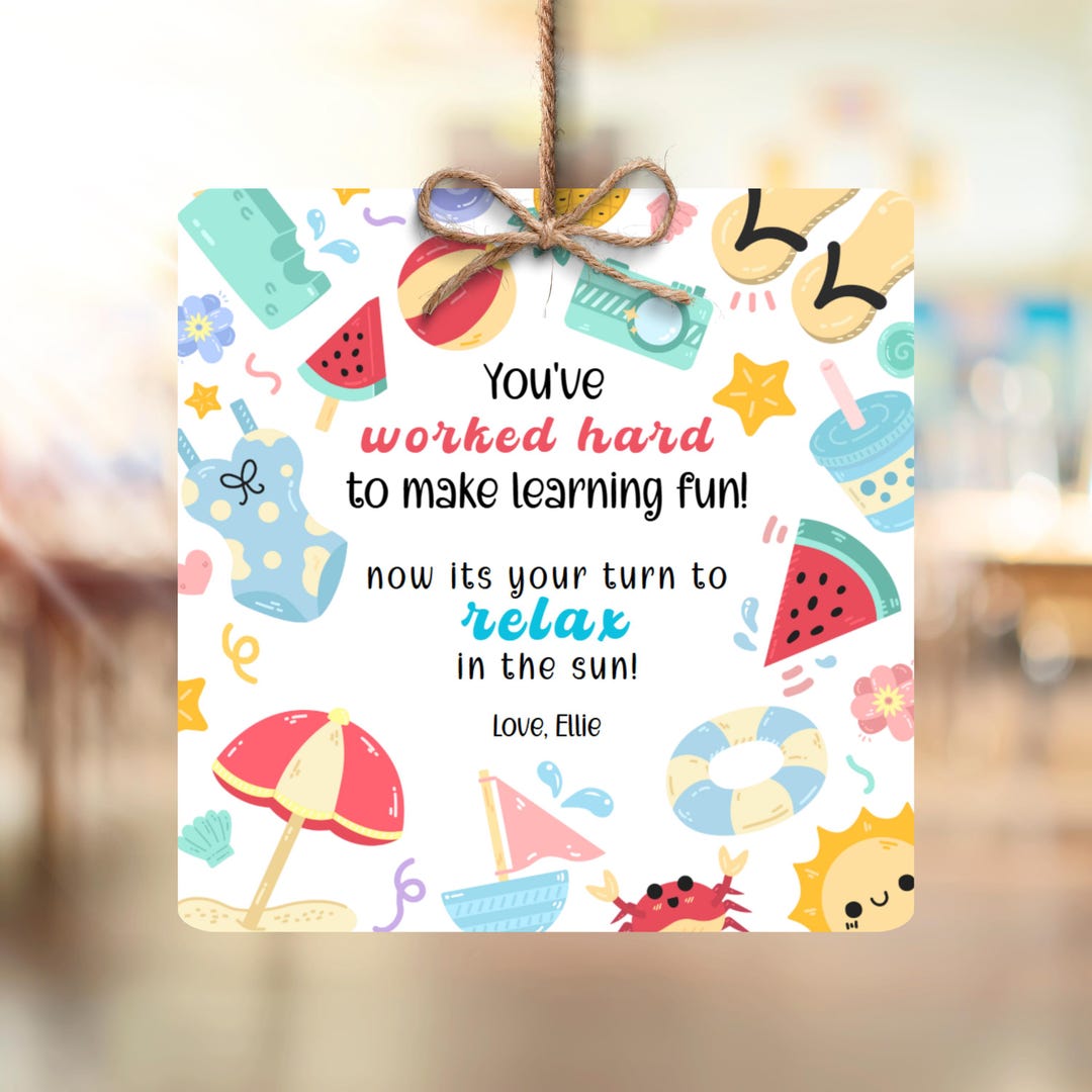 Relax in the Sun Teacher Appreciation Tag • Editable Summer Thank You ...