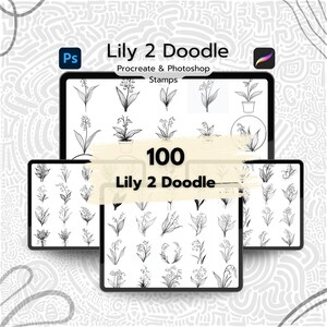 Peut inclure: Tampons d'art numérique avec des motifs de muguet. L'image montre plusieurs tablettes affichant diverses illustrations de lys, avec le texte "Lily 2 Doodle" et "100" visibles. Les tampons sont compatibles avec Procreate et Photoshop.