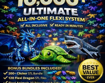 10,000+ Flexi & Articulated STL Bundle 3D Print Files, Print-in-Place Models, Ready to Sell + Commercial Use Included
