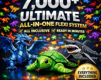 7000+ Flexi Articulated STL Bundle, Print-in-Place Models (Commercial Use)