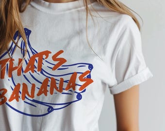 That's Bananas T-Shirt: Retro Handwritten Fruit Graphic Tee