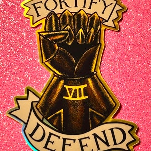 FORTIFY AND DEFEND Holographic Sticker