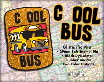 COOL BUS Glitter Enamel Skoolie Pin