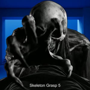 May include: A grayscale image of a skeletal figure with outstretched arms and a menacing expression. The figure is set against a blue background, with the text "Skeleton Grasp 5" at the bottom.