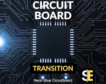 May include: A neon blue circuit board design with the words "CIRCUIT BOARD" in white. The word "TRANSITION" is in a yellow box. The image has a dark background with a bright blue light.