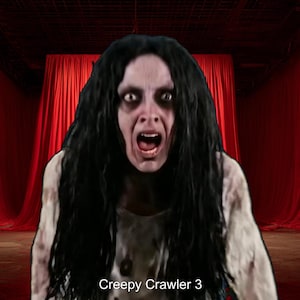 May include: A person with long black hair and a distressed expression, screaming with an open mouth. The person is wearing a light-colored top. The text "Creepy Crawler 3" is at the bottom of the image. Red curtains are in the background.