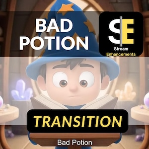 Puede incluir: Imagen animada con el texto "BAD POTION" y "TRANSITION". Un mago de dibujos animados con un sombrero azul sostiene un libro. Cristalería de laboratorio con líquidos coloridos sobre una mesa. La imagen también incluye el logotipo "SE Stream Enhancements".