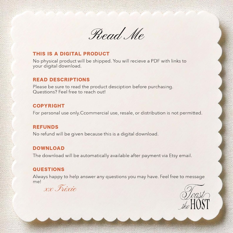 May include: A scalloped-edge card with the words "Read Me" in elegant script. The card contains text about digital products, copyright, refunds, and downloads. The card also includes the text "Toast the HOST" in script.